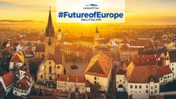 Summit Sibiu 2019. 27 de șefi de stat și de Guvern discută despre viitorul UE